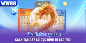 dàn đề rồng bạch kim